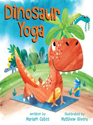 cover image of Dinosaur Yoga